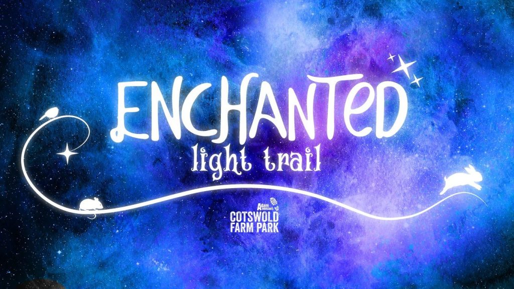 <b>Enchanted Light Trail at Cotswold Farm Park </b><p><p><i>December 2025</i>